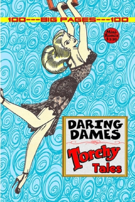 Daring Dames: Torchy Tales by Mini Komix