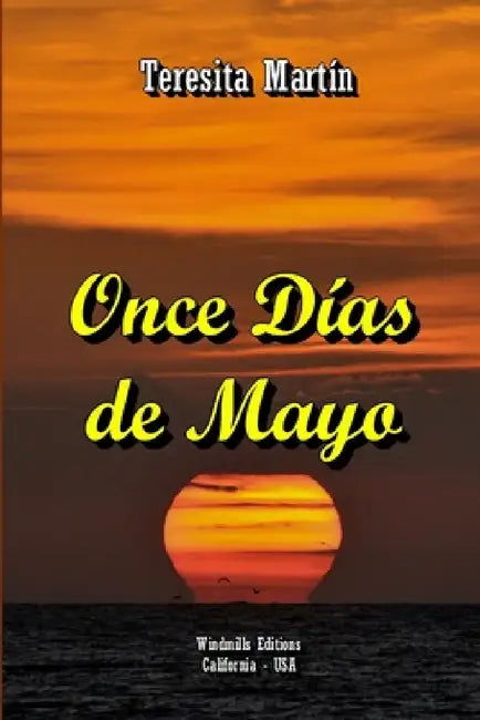Once Días de Mayo by Teresita Martín