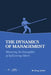The Dynamics of Management by Doug Jordan