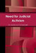 Need for Judicial Activism by Moreshwar Kothawade