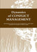 Dynamics of Conflict Management I by African Initiative
