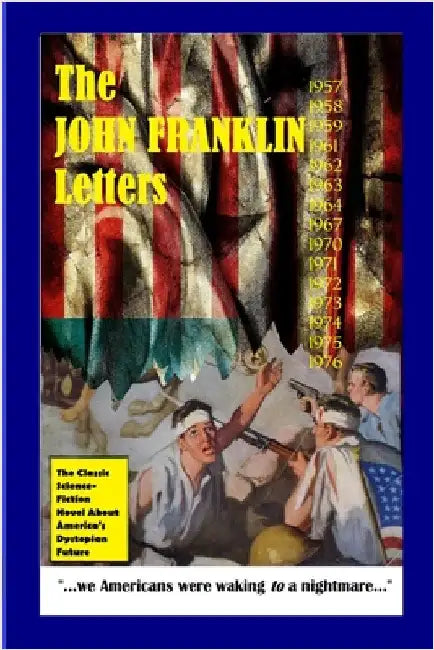 The John Franklin Letters by Anonymous