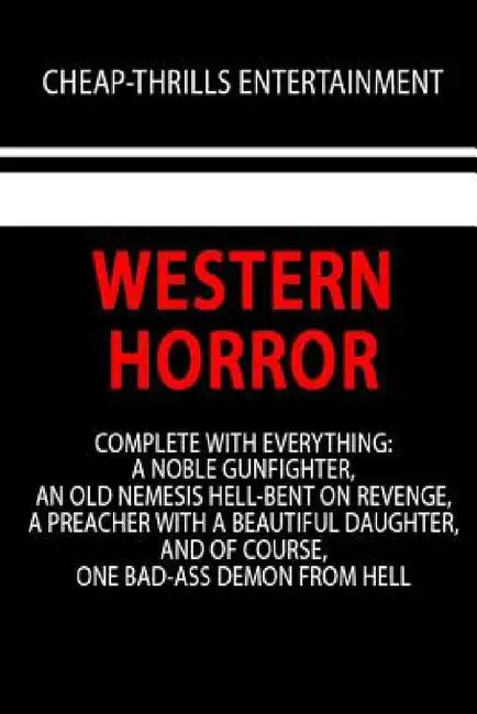 Western Horror by Richard Garrison