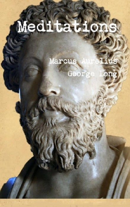 Meditations by Marcus Aurelius