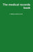 The medical records book by Guy Gratton