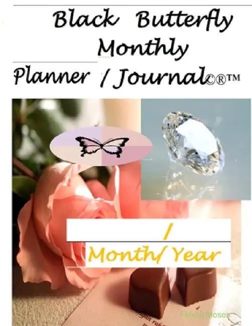 Black Butterfly Monthly Planner Journal by Felicia Moses