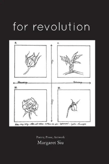 For Revolution by Margaret Siu