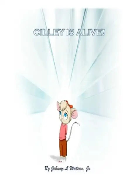 "Cilley Is Alive!" by Johnny Watson