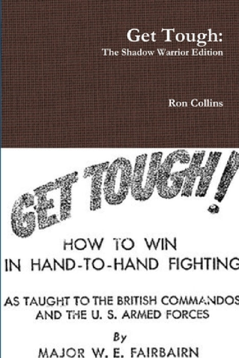 Get Tough: The Shadow Warrior Edition by Ron Collins