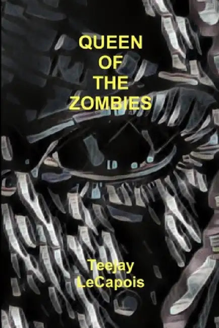 Queen Of The Zombies by Teejay Lecapois