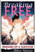 Breaking Free by Sharon Robinson