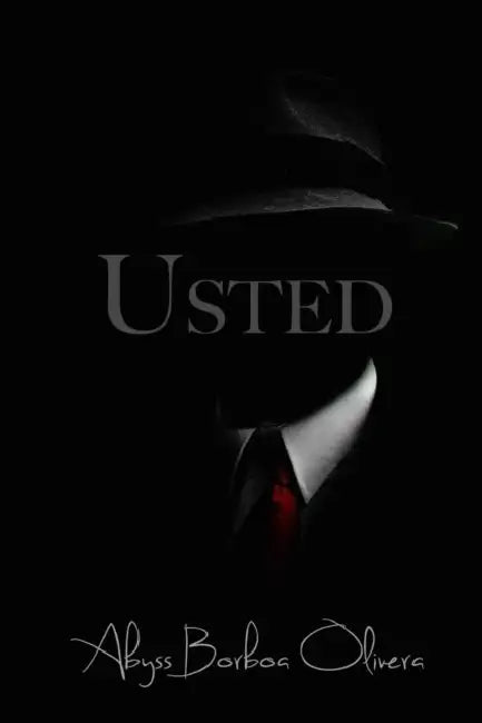 Usted by Abyss Borboa Olivera