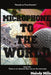 Microphone to the World by Melody Mills