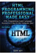 HTML Programming Professional Made Easy by Sam Key