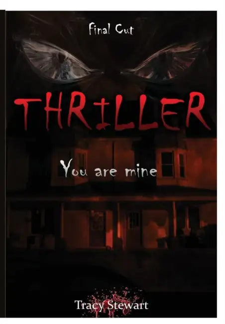 Thriller by Tracey Stewart
