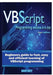 VBScript Programming Success In A Day by Sam Key