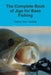 The Complete Book of Jigs for Bass Fishing by Carlton Doc Holliday