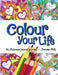 Colour Your Life by Jennidee Mills