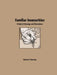 Familiar Insecurities: A Book of Drawings and Illustrations by Steven Harrison
