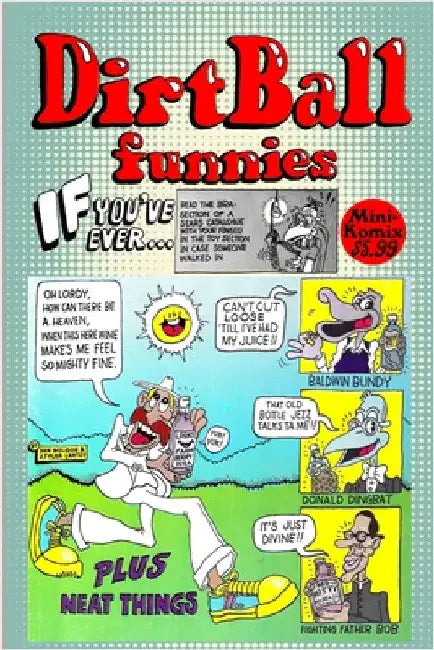 Dirtball Funnies by Komix, Mini