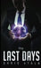 The Last Days by Chris Ayala