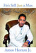 He's Still Just a Man by Amos Horton