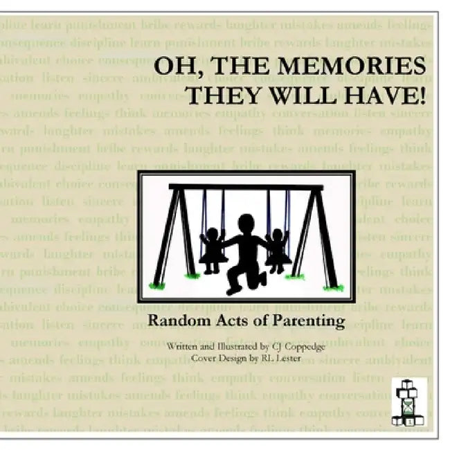 Random Acts of Parenting by Cj Coppedge
