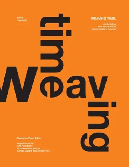 Weaving Time 2015 by Kyunghee Pyun