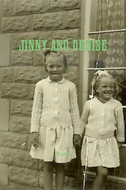 Jinny and Denise by Jinny Gabb
