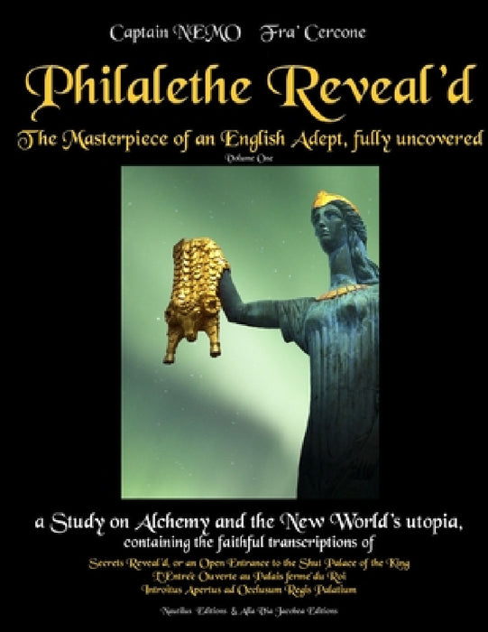 Philalethe Reveal'd - Vol.1 B/W by Captain Nemo, Fra' Cercone