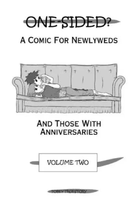 One-Sided? Volume 2 by Tobey Truestory