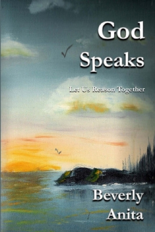 God Speaks by Beverly Anita