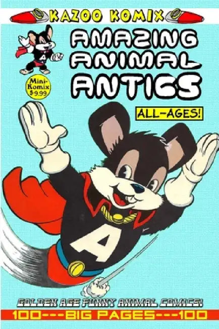 Kazoo Komix: Amazing Animal Antics by Mini Komix