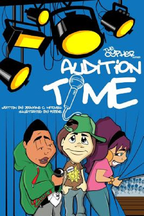 Audition Time by Jermaine Mitchell