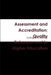 Assessment and Accreditation: Quality Enhancement in Higher Education by Dr Rajpal S. Hande