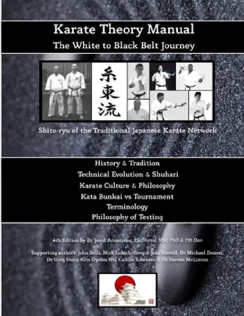 Karate Theory Manual by &. 7th Dan Jason Armstrong