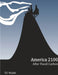 America 2100: After Fossil Carbon by T. F. Walsh
