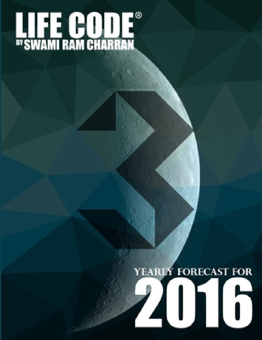 Lifecode #3 Yearly Forecast for 2016 - Vishnu by Swami Ram Charran