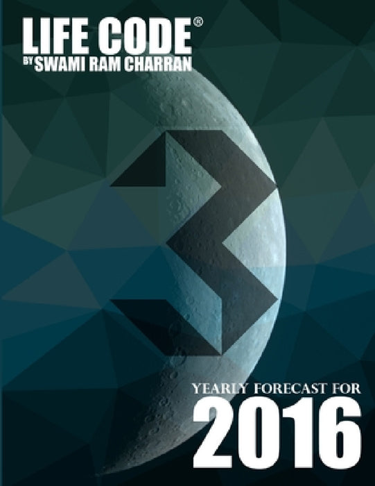 Lifecode #3 Yearly Forecast for 2016 - Vishnu by Swami Ram Charran