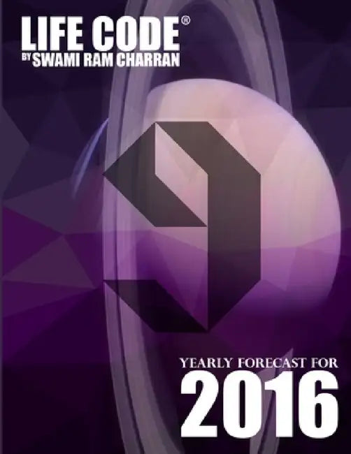 Lifecode #9 Yearly Forecast for 2016 - Indra by Swami Ram Charran