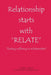Relationship Starts With "Relate": Ending suffering in relationships by II Rogers Eddie