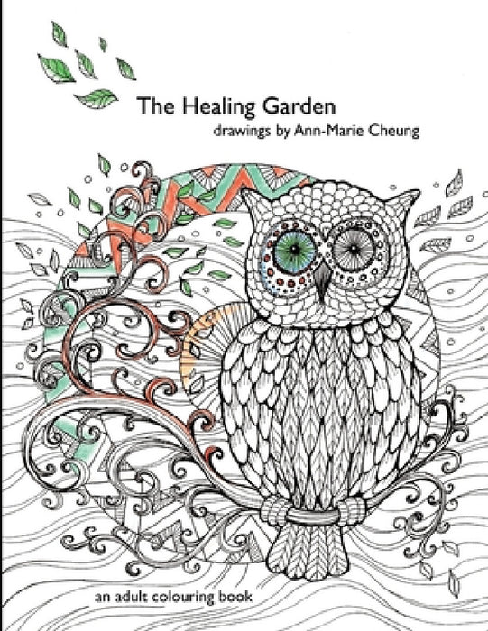 The Healing Garden by Ann-Marie Cheung