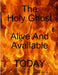 HolyGhost Alive And Available Today by Jr. Davis Bobbie