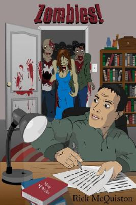 Zombies! by Rick McQuiston
