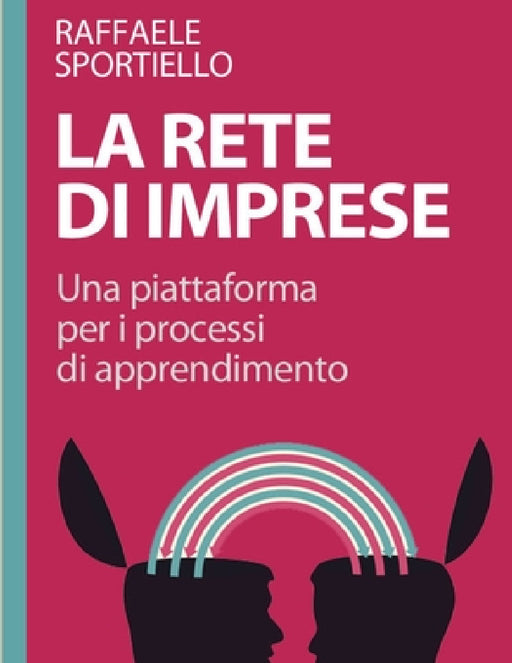 La rete di imprese by Raffaele Sportiello