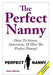 The Perfect Nanny by Athea Ophelia