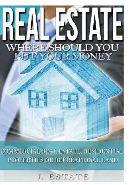 Real Estate by J. Estate