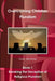 Overcoming Christian Pluralism Book 1 Breaking the Deception of Religious Pluralism by Gary Jennings
