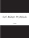 Let's Budget Workbook by April Foston