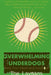 Overwhelming Underdogs Book Series Book 2: DAZED AND CONFUZED @BaseballBook by The Laymans